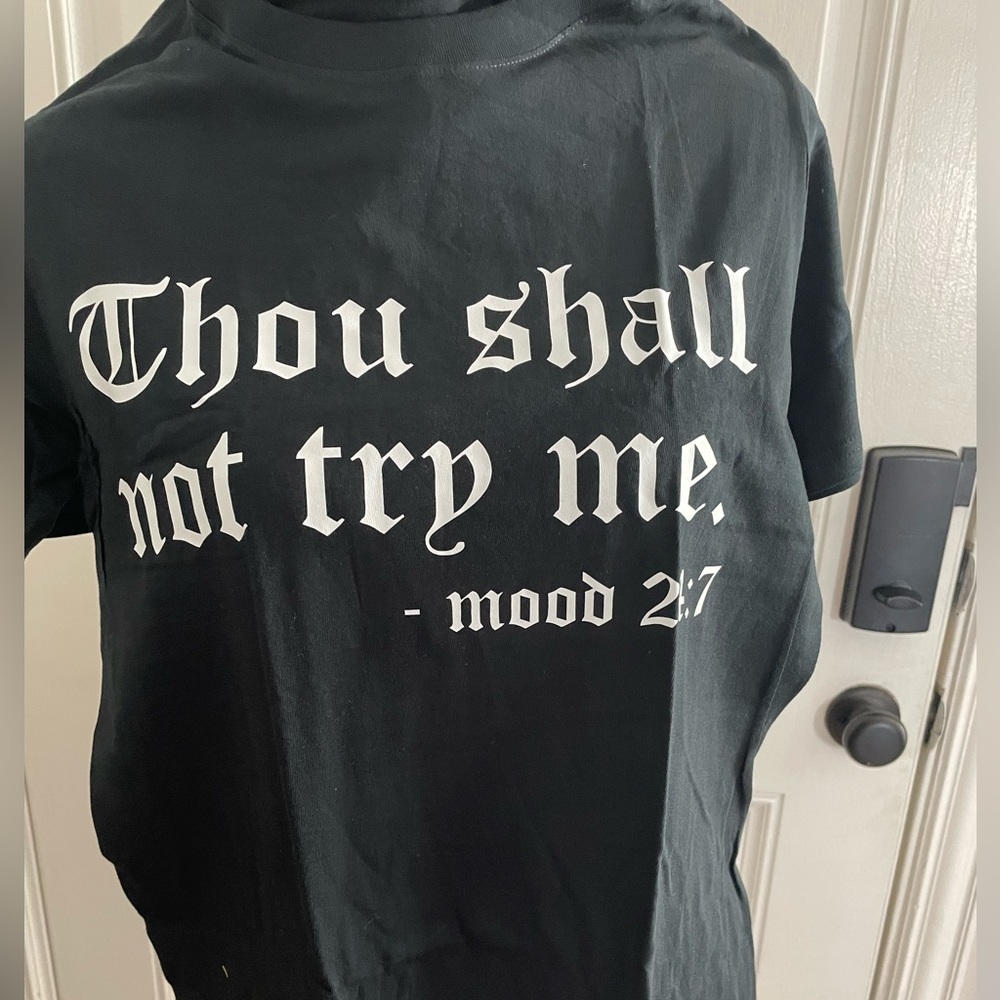 Thou shall not try me Graphic Tee